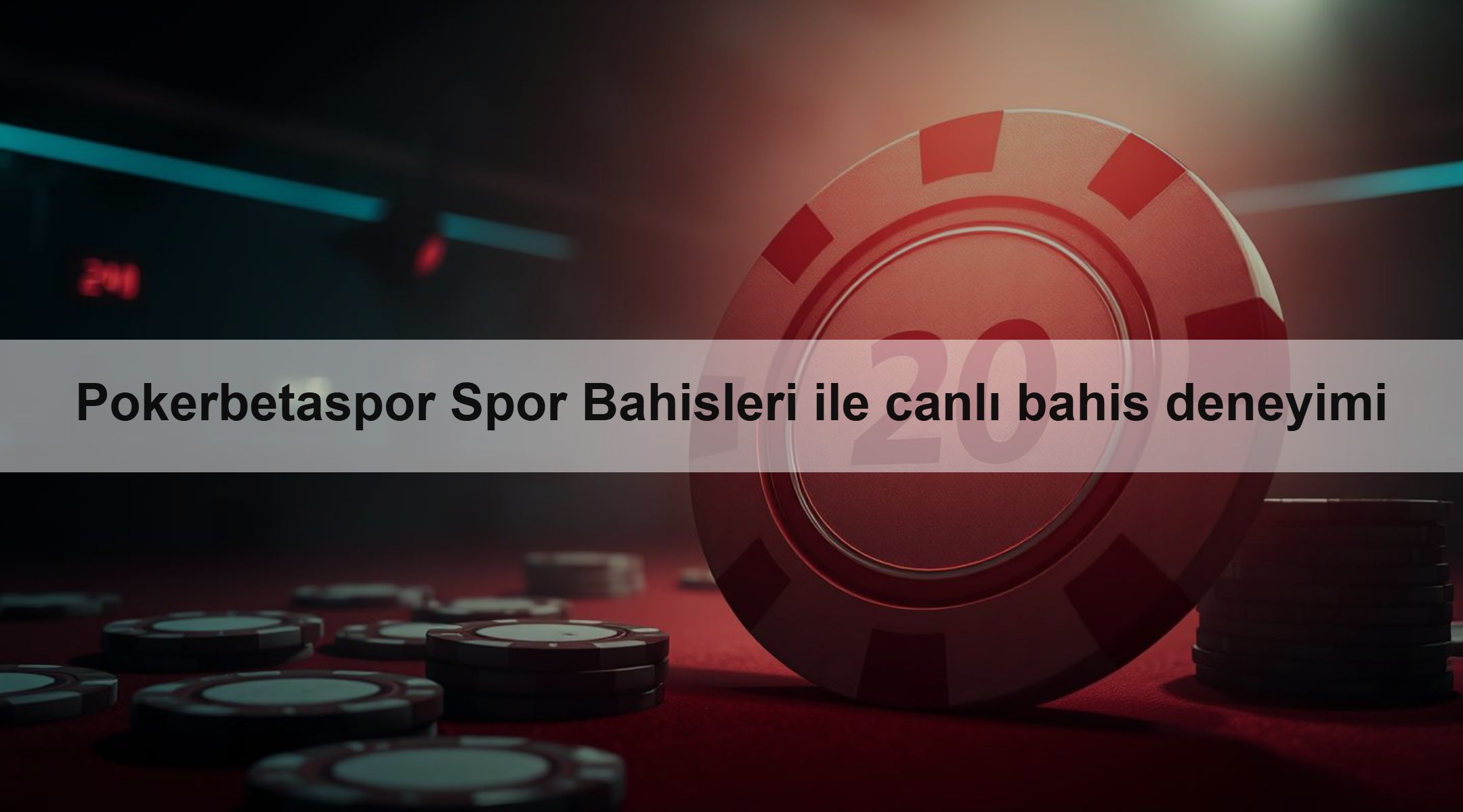 Pokerbetaspor Spor Bahisleri ile canlı bahis deneyimi